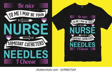 Nurse t-shirt design, you can print this design for sweaters, jumpers, hoodies, and any t-shirts.