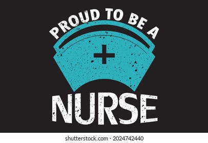 Nurse t-shirt proud to be a nurse vector