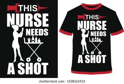 Nurse T-shirt - Vector graphic, typographic poster, vintage, label, badge, logo, icon or t-shirt