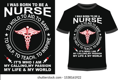 Nurse T-shirt - Vector graphic, typographic poster, vintage, label, badge, logo, icon or t-shirt