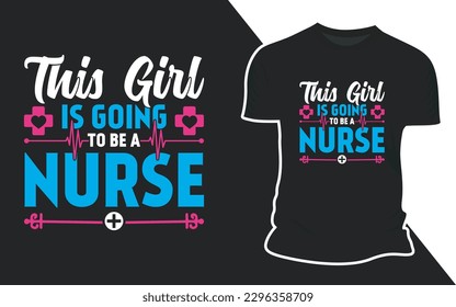 Nurse T-shirt Vector Typography Design 