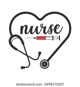 Nurse Typography Design Vector, Medical Stethoscope with Nurse typography, Nurse Typography with Stethoscope Vector Illustration, Typography for Nurses, Nurse Life  Illustration