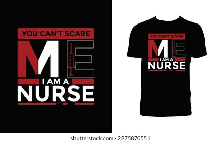 Nurse Typography T Shirt Design And Vector Illustration.