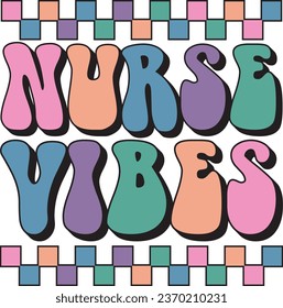 Nurse Vibes Retro T-Shirt Design