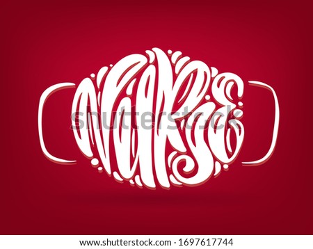 Nurse white lettering vector text in form of face mask on red background. illustration for International Nurses Day. Surgical procedure mask for doctors and people. Covid-19 outbreak