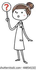 Nurse woman: I do not know the answer