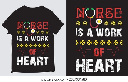 NURSE IS A WORK OF HEART T-SHIRT DESIGN