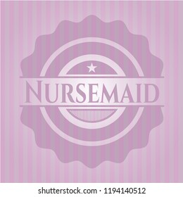 Nursemaid pink emblem