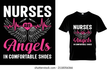 Nurses Are Angels-Vector graphic, typographic, vintage, label, badge, logo, icon or t-shirt