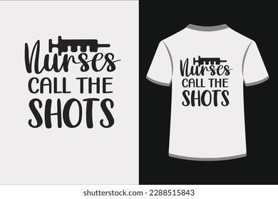 Nurses Call The Shots.This is an editable EPS vector file.