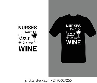 Las enfermeras no dicen que vinicemos camisetas para mi Nuevo trabajo.
