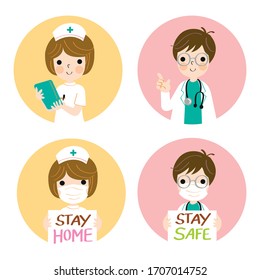 Nurses and doctors ask people to saty home to avoid corona virus infection