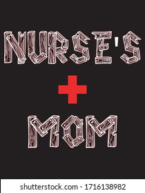   nurse's mom t shirt design,  My mom is the world's best Nurse... Nurse T shirt template, International nurse day, week concept, Nurse T Shirt Design. 