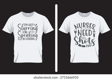 Las enfermeras necesitan tiros de alcohol diseño de la camiseta