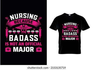 Nursing Because Badass Is Not