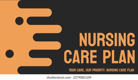 Nursing Care Plan - Comprehensive care plans tailored to individual needs