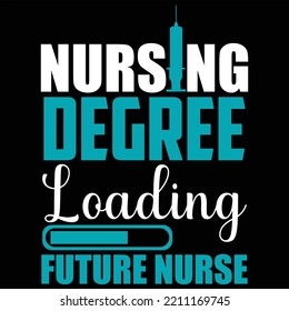 Nursing Degree Loading Future Nurse