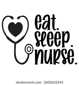 Nursing Design Typography T-shirt Design Vector art.eps file