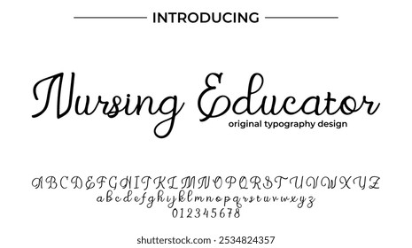 Nursing Educator Font Stylish brush painted an uppercase vector letters, alphabet, typeface