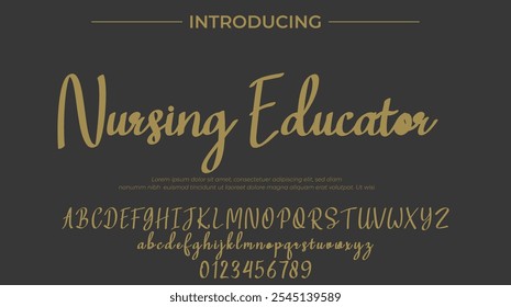 Nursing Educator Font Stylish brush painted an uppercase vector letters, alphabet, typeface