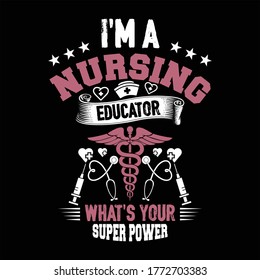 I am nursing educator whats your super power