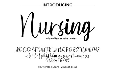 Nursing Font Stylish brush painted an uppercase vector letters, alphabet, typeface