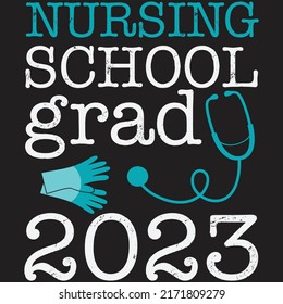 NURSING school grad 2023 t shirt design