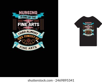 Nursing T shirt Design. This is fine art t shirt design