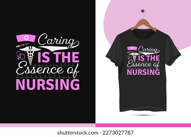 Nursing t-shirt design template for all nurses. Vector graphic with nurse cap, stethoscope, injection, and caduceus silhouette.