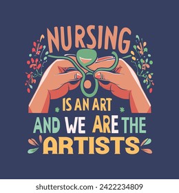 Nursing t-shirt design template vector. Nurse lettering typographic quotes design