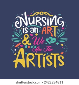 Nursing t-shirt design template vector. Nurse lettering typographic quotes design