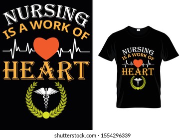 Nursing Is A Work Of Heart