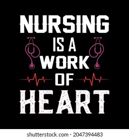 Nursing is a work of heart