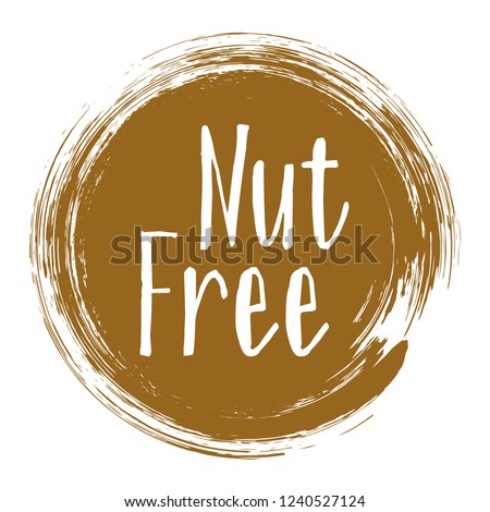 Nut free icon, package label vector graphic design. Natural origination nut free ingredients products label, sign, round stamp isolated clip art, circle tag or sticker vector emblem. Nut intolerance.