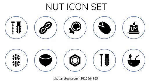 nut icon set. 10 filled nut icons.  Simple modern icons such as: Screw, Peanut, Hazelnut, Coconut, Nut, Pistachio, Creme caramel