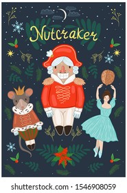 Nutcracker poster with a nutcracker, ballerina, mouse, and decorative elements. Vector graphics.