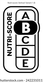 Nutri score Grading System Food Sugar Level Beverages Mark Label Vertical Variant 2 B Line printing Black