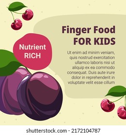 Nutrient rich and tasty dieting for children, finger food for kids. Balanced vegetable based meal courses, plums and cherries. Promotional banner, leaflet or flyer, advertisement vector in flat style