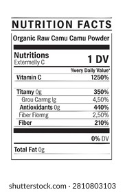 nutrition facts vector label template for organic raw camu camu powder