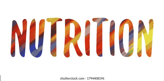 NUTRITION Vector saying. White isolate