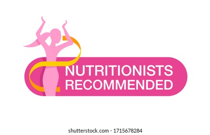 Nutritionists recommended sign -  Weight loss diet food logo (isolated button) - abstract woman silhouette with measuring tape around 