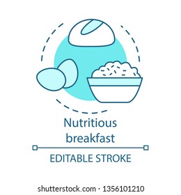 Nutritious breakfast concept icon. Diet food. Healthy meal. Nourishing food. Bread, eggs, cereal. Balanced brunch idea thin line illustration. Vector isolated outline drawing. Editable stroke