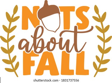 Nuts about fall | Fall quote