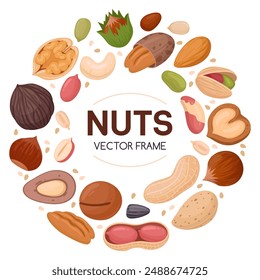 Nuts design frame. Cartoon nut snacks frame, hazelnut, walnut, almond and pistachio frame of round shape flat vector illustration. Circle nuts border frame