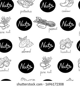 Nuts seamless pattern with peanut, pistachio, cashew, pine nut, almond. Hand drawn, outline style. With Nuts sign