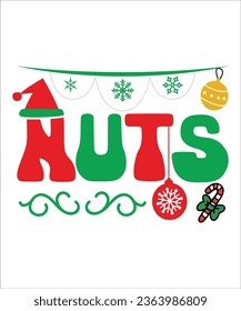 Nuts SVG, Christmas Couple shirts SVG, Funny Chritmas SVG, Adult Christmas, Matching shirts, Christmas T-Shirt Design,Design Bundle,Typography Design,christmas svg, Cut Files
