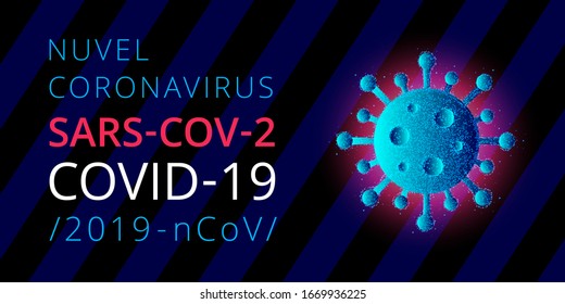 Nuvel coronavirus, sars-cov-2, covid-19, 2019-ncov. Informative poster. Coronavirus cell on blue striped background with text. Health care concept. Leaflet, brochure, textbook, recipe. Vector