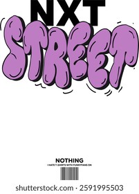 nxt street slogan design vector fashion 