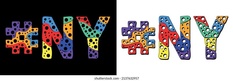 NY Hashtag. Multicolored bright isolate curves doodle letters. Trendy popular Hashtag #NY for social network, web resources, mobile apps, banner, t-shirts. Stock vector.