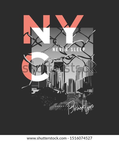 NYC Brooklyn slogan with city in the broken fence illustration